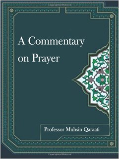  A Commentary on Prayer