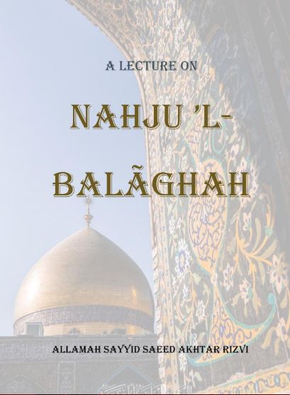 A Lecture on Nahjul Balagha